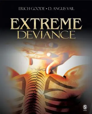 Devianță extremă - Extreme Deviance