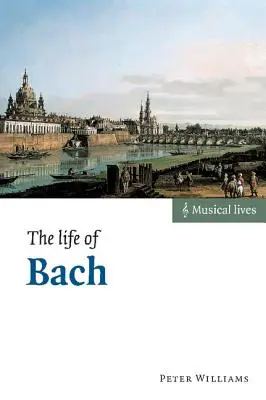 Viața lui Bach - The Life of Bach