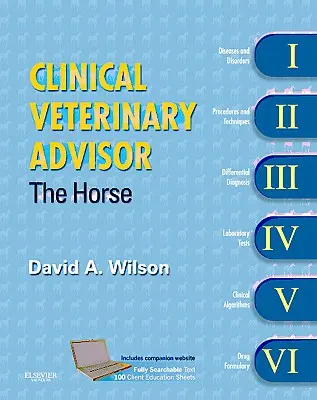 Consilier veterinar clinic: Calul - Clinical Veterinary Advisor: The Horse