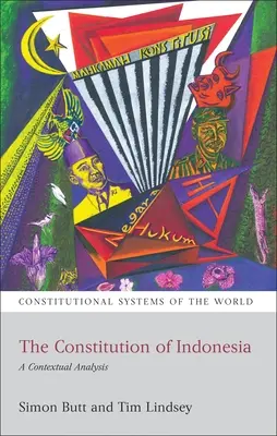 Constituția Indoneziei: O analiză contextuală - The Constitution of Indonesia: A Contextual Analysis