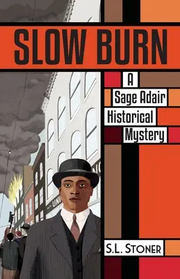 Slow Burn: Un mister istoric Sage Adair din Pacificul de Nord-Vest - Slow Burn: A Sage Adair Historical Mystery of the Pacific Northwest