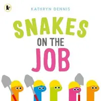 Șerpi la locul de muncă - Snakes on the Job