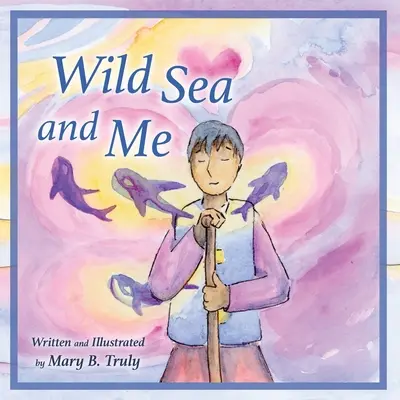 Marea sălbatică și cu mine - Wild Sea and Me