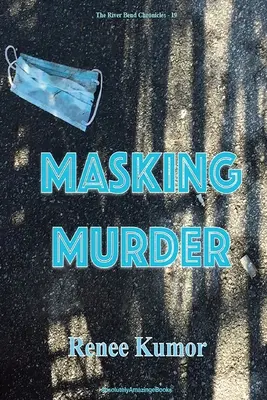 Mascarea crimei - Masking Murder