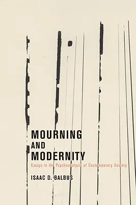 Doliu și modernitate - Mourning and Modernity