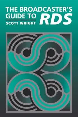Ghidul radiodifuzorului pentru Rbds - The Broadcaster's Guide to Rbds