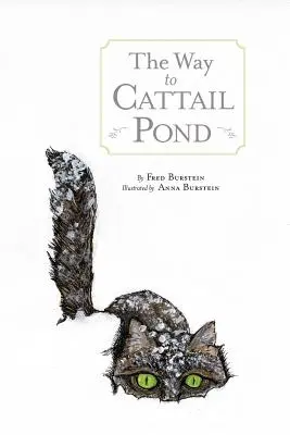 Drumul spre Cattail Pond - The Way to Cattail Pond