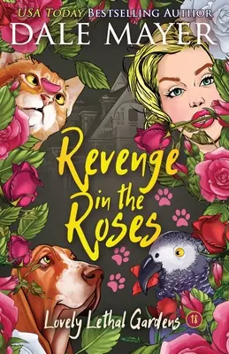 Răzbunare în trandafiri - Revenge in the Roses