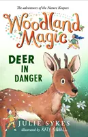 Woodland Magic 2: Căprioară în pericol - Woodland Magic 2: Deer in Danger