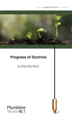 Progresul doctrinei - Progress of Doctrine
