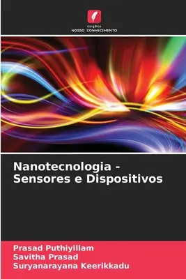 Nanotehnologie - senzori și dispozitive - Nanotecnologia - Sensores e Dispositivos