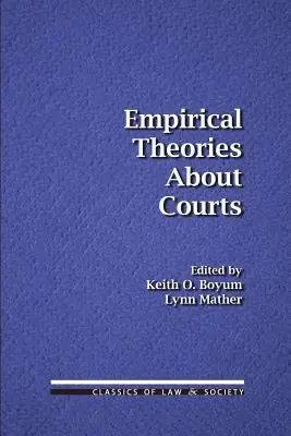 Teorii empirice despre instanțe - Empirical Theories About Courts