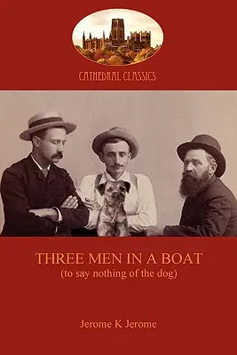 Trei bărbați într-o barcă - Three Men in a Boat