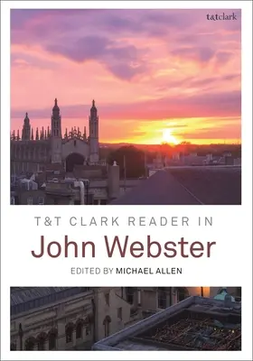 T&t Clark Reader în John Webster - T&t Clark Reader in John Webster