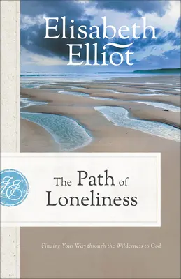 The Path of Loneliness: Găsirea drumului spre Dumnezeu prin sălbăticie - The Path of Loneliness: Finding Your Way Through the Wilderness to God