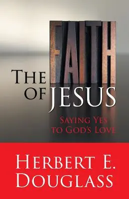 Credința lui Isus - The Faith of Jesus