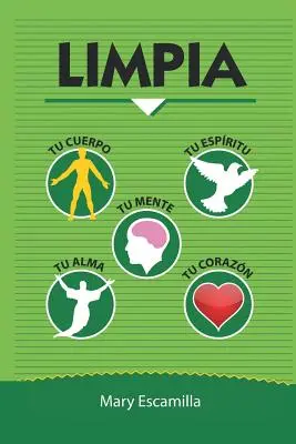 Curăță-ți trupul, mintea, spiritul, sufletul, inima - Limpia tu cuerpo, tu mente, tu espritu, tu alma, tu corazn