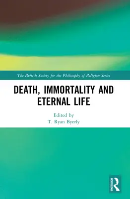 Moartea, nemurirea și viața veșnică - Death, Immortality, and Eternal Life