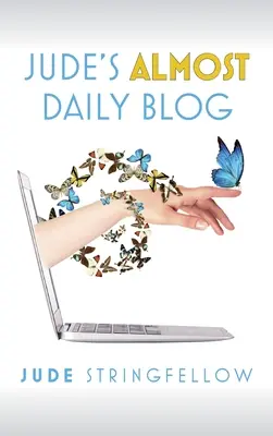 Blogul aproape zilnic al lui Jude: Vol. 1 - Jude's Almost Daily Blog: Vol. 1