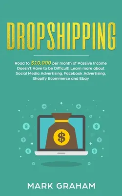 Dropshipping: Drumul către 10.000 $ pe lună de venit pasiv nu trebuie să fie dificil! Aflați mai multe despre Social Media Advertising, F - Dropshipping: Road to $10,000 per month of Passive Income Doesn't Have to be Difficult! Learn more about Social Media Advertising, F