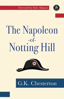 Napoleon din Notting Hill - The Napoleon of Notting Hill