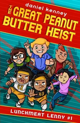 Marele jaf cu unt de arahide - The Great Peanut Butter Heist