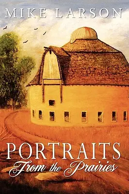 Portrete din preerii - Portraits From The Prairies
