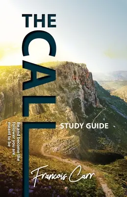 Ghidul de studiu The Call - The Call Study Guide
