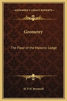 Geometrie: Etajul lojei masonice - Geometry: The Floor of the Masonic Lodge