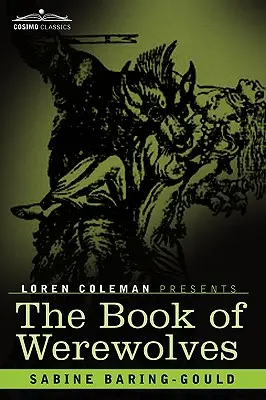 Cartea vârcolacilor (The Book of Werewolves) - The Book of Werewolves