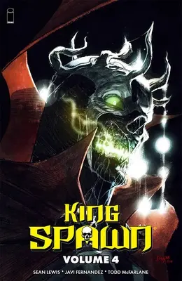 Regele Spawn, volumul 4 - King Spawn, Volume 4