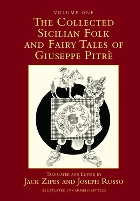 Colecția de povești populare și basme siciliene a lui Giuseppe Pitr - The Collected Sicilian Folk and Fairy Tales of Giuseppe Pitr