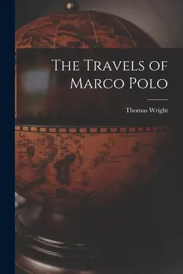 Călătoriile lui Marco Polo - The Travels of Marco Polo