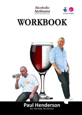 Alcoolicul 2 Alchimist NEW Carte de lucru - Alcoholic 2 Alchemist NEW Workbook