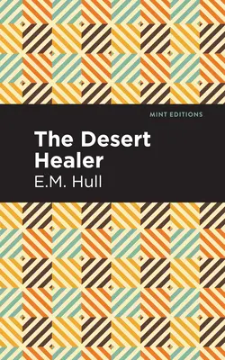 Vindecătorul deșertului - The Desert Healer