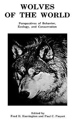 Lupii din lume: Perspective ale comportamentului, ecologiei și conservării - Wolves of the World: Perspectives of Behavior, Ecology and Conservation