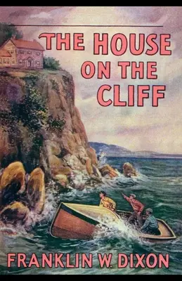 Casa de pe stâncă (The House on the Cliff) - The House on the Cliff