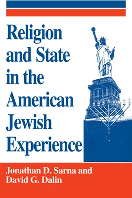 Religie și stat în experiența evreilor americani - Religion and State in the American Jewish Experience
