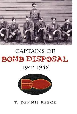 Căpitanii de geniști 1942-1946 - Captains of Bomb Disposal 1942-1946