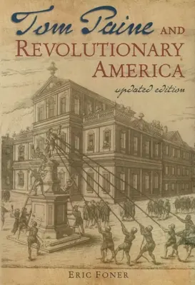 Tom Paine și America revoluționară - Tom Paine and Revolutionary America