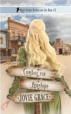 Cowboy pentru Penelope - Cowboy for Penelope