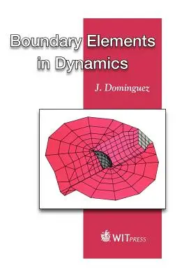 Elemente de graniță în dinamică - Boundary Elements in Dynamics