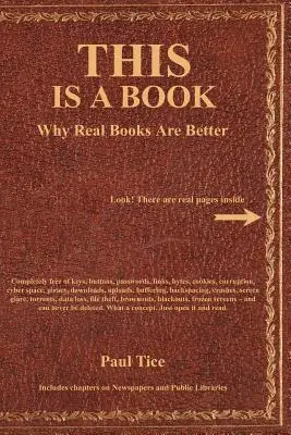 Aceasta este o carte: De ce cărțile adevărate sunt mai bune - THIS Is a Book: Why Real Books Are Better
