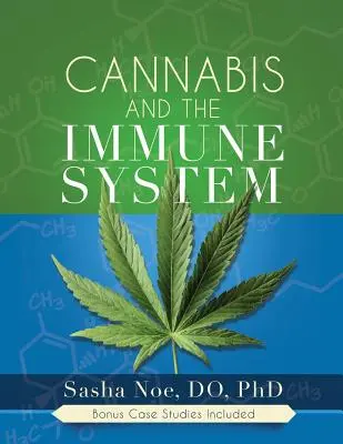 Canabisul și sistemul imunitar - Cannabis and the Immune System