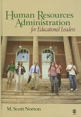 Administrarea resurselor umane pentru liderii din învățământ - Human Resources Administration for Educational Leaders