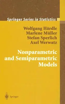 Modele neparametrice și semiparametrice - Nonparametric and Semiparametric Models