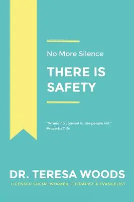 Gata cu tăcerea: Există siguranță - No More Silence: There is Safety