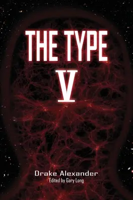Tipul V - The Type V