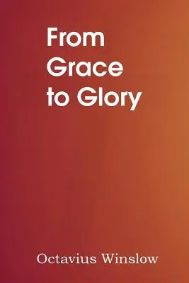 De la har la glorie - From Grace to Glory
