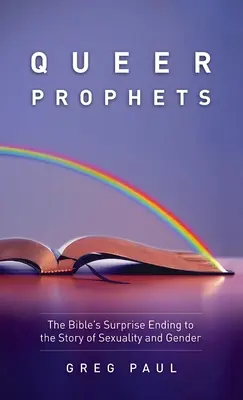 Profeți homosexuali - Queer Prophets